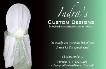 Indra's Custom Designs - Christa Wilson - 416-432-0201 - Let us help you create the look of your dreams for that special event !