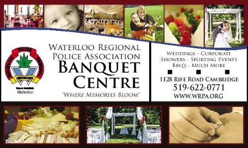Waterloo Regional Police Association and Recreation Center - The perfect venue for your wedding or special event ! - Click here to visit our website!